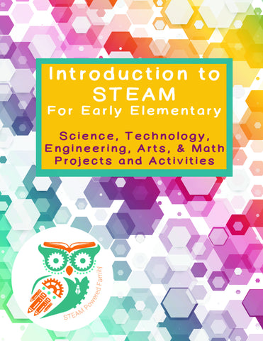 Introduction to STEAM for Kindergarten and Early Elementary